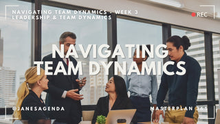 Masterplan 10.3 | Navigating Team Dynamics: A Leadership Guide