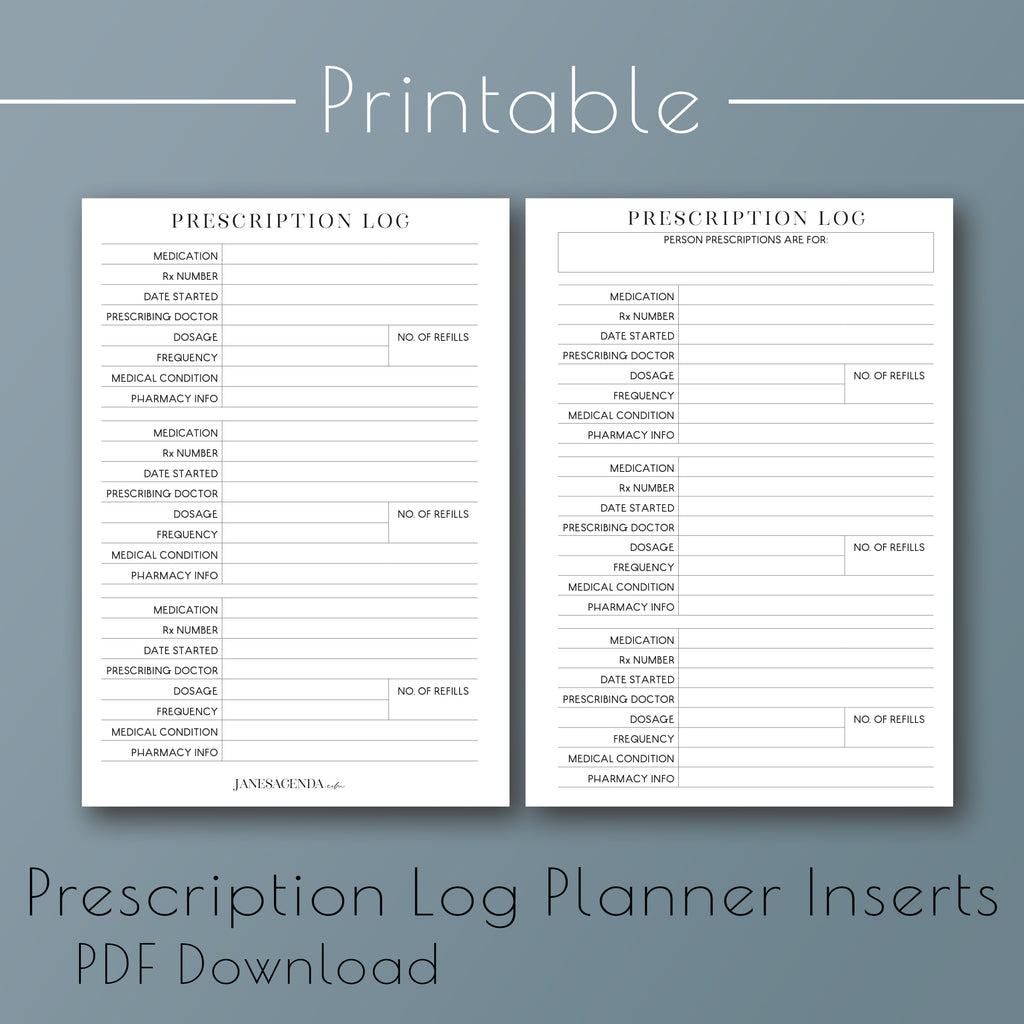 Printable prescription log planning inserts by Jane's Agenda® for discbound and six ring planner systems.